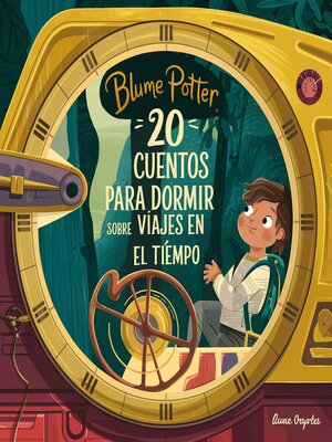 cover image of 20 Cuentos Para Dormir Sobre Viajes En El Tiempo